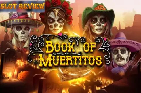 Book of Muertitos Slot Review